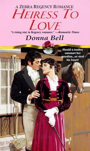 Cover of: Heiress to Love by Donna Bell