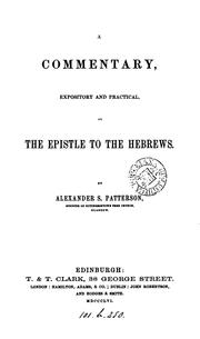 Cover of: A commentary, expository and practical, on the Epistle to the Hebrews by 