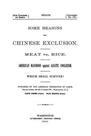 Cover of: Some Reasons for Chinese Exclusion: Meat Vs. Rice, American Manhood Against Asiatic Coolieism ...
