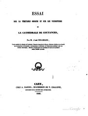 Essai sur la véritable origine et sur les vicissitudes de la cathédrale de ... by François Auguste Delamare
