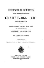 Cover of: Ausgewählte Schriften Weiland seiner kaiserlichen Hoheit des Erzherzogs Carl von Oesterreich ...