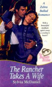 Cover of: The rancher takes a wife