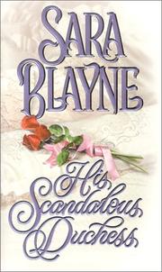 Cover of: His scandalous duchess by Sara Blayne
