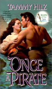 Cover of: Once a pirate by Tammy Hilz