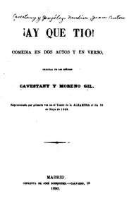 Cover of: Ay que tío!: Comedia en dos actos y en verso