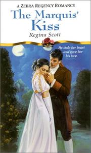 The Marquis' Kiss by Regina Scott