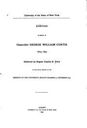 Address in Memory of Chancellor George William Curtis, 1824-1892 by Charles Elliott Fitch