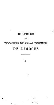 Cover of: Histoires de vicomtes et de la vicomte de Limoges