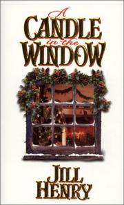 Cover of: A candle in the window by Jill Henry