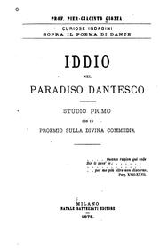 Iddio nel Paradiso dantesco: studio primo con un proemio sulla Divina Commedia by Pier Giacinto Giozza