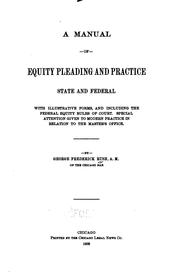 Cover of: A Manual of Equity Pleading and Practice: State and Federal : with ... | 