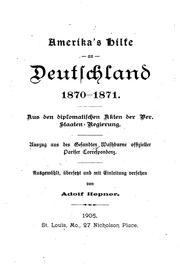 Cover of America's Aid to Germany in 1870-71: An Abstract from the Official Correspondence of E. B ... by e b washburne