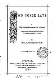 Cover of: Two Norse Lays: I. The Home Bringing of the Hammer, Translated from the Old ...