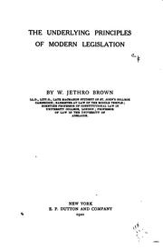 Cover of: The Underlying Principles of Modern Legislation