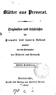 Cover of: Blätter aus Prevorst, Originalien und Lesefrüchte für Freunde des innern Lebens by Justinus Andreas Christian Kerner