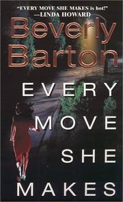 Every move she makes by Beverly Barton
