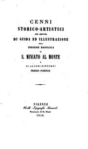 Cover of: Cenni storico-artistici per servire di guida ed illustrazione alla insigne basilica di s ...