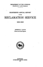 Annual Report of the Reclamation Service by United States Reclamation Service
