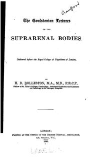 Cover of: The Goulstonian lectures on the suprarenal bodies