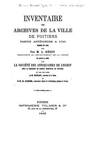 Cover of: Inventaire des Archives de la ville de Poitiers, partie antérieure à 1790 by 