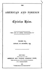 Cover of: The Christian World: The Magazine of the American and Foreign Christian Union.