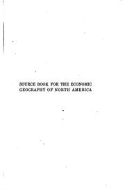 Source Book for the Economic Geography of North America by Charles Carlyle Colby