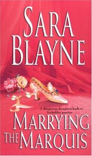 Cover of: Marrying the Marquis by Sara Blayne