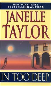 Cover of: In too deep by Janelle Taylor