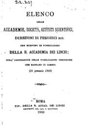 Cover of: Elenco delle accademie, società, istituti scientifici, direzioni di periodici ecc., che ricevono ...