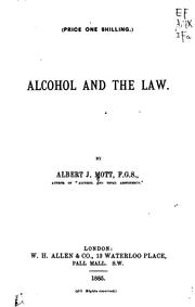 Alcohol and the Law by Albert Julius Mott
