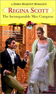 Cover of: The Incomparable Miss Compton: Uncommon Courtships - 2, Zebra Regency Romance