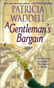 Cover of: A gentleman's bargain by Patricia Waddell