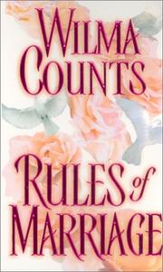 Cover of: Rules of marriage by Wilma Counts