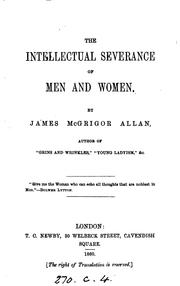 Cover of: The intellectual severance of men and women