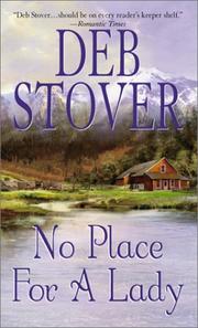Cover of: No place for a lady by Deb Stover.