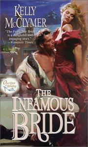 Cover of: The infamous bride by Kelly McClymer