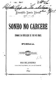 Sonho no cárcere: dramas da revolução de 1893 no Brazil : poema by Atanagildo Barata Ribeiro
