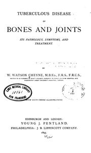 Cover of: Tuberculois disease of bones and joints: their pathology, symptoms, and treatment by 