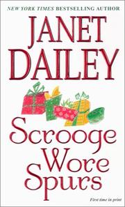 Cover of: Scrooge wore spurs by Janet Dailey.