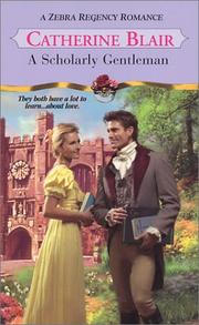 Cover of: A Scholarly Gentleman by Catherine Blair