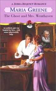 Cover of: The Ghost and Mrs. Wenthaven by Maria Greene