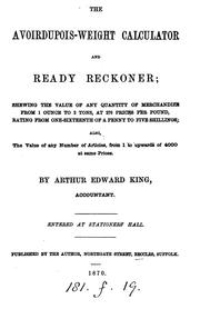 The avoirdupois-weight calculator and ready-reckoner by Arthur Edward King