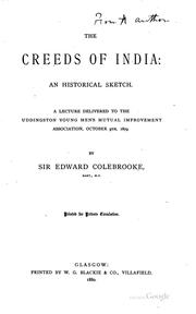 Cover of: The Creeds of India: An Historical Sketch : A Lecture Delivered to the ...