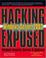 Cover of: Hacking exposed