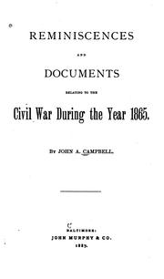 Cover of: Reminiscences and Documents Relating to the Civil War During the Year 1865