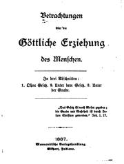 Betrachtungen über die göttliche Erziehung des Menschen: In drei Abschnitten ... by Wilhelm Thielenhaus