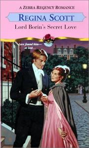 Cover of: Lord Borin's Secret Love by Regina Scott