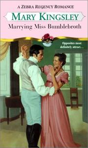 Cover of: Marrying Miss Bumblebroth by Mary Kingsley, Mary Kingsley