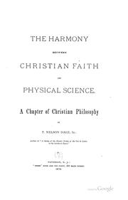 Cover of: The Harmony Between Christian Faith and Physical Science: A Chapter of Christian Philosophy | 