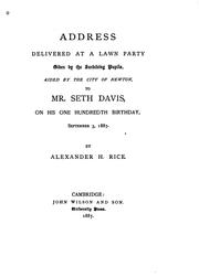 Address Delivered at a Lawn Party Given by the Surviving Pupils, Aided by the City of Newton, to ... by Alexander Hamilton Rice